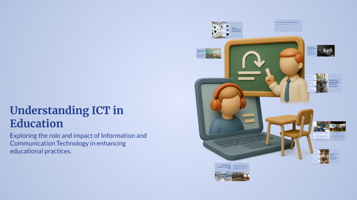 Understanding ICT in Education by Thenuka Evin on Prezi