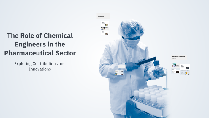 The Role of Chemical Engineers in the Pharmaceutical Sector by Ahmet ...