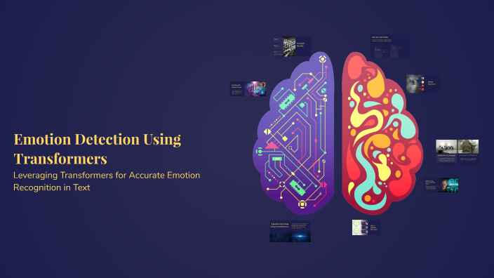 Emotion Detection Using Transformers by areef ahmed on Prezi