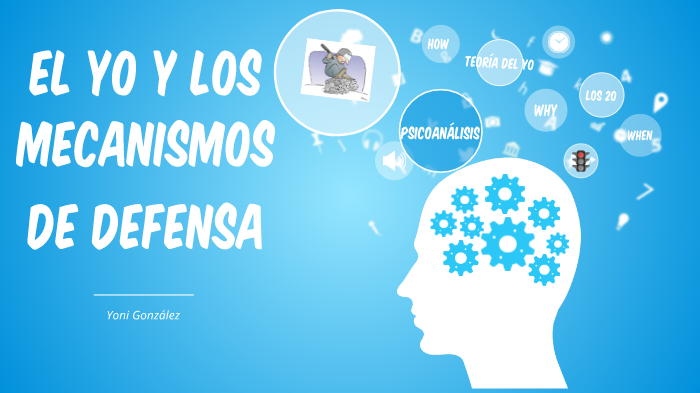 El yo y los mecanismos de defensa by jonathan gonzález gómez on Prezi