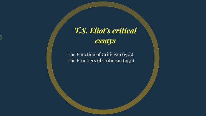 ts eliot function of criticism
