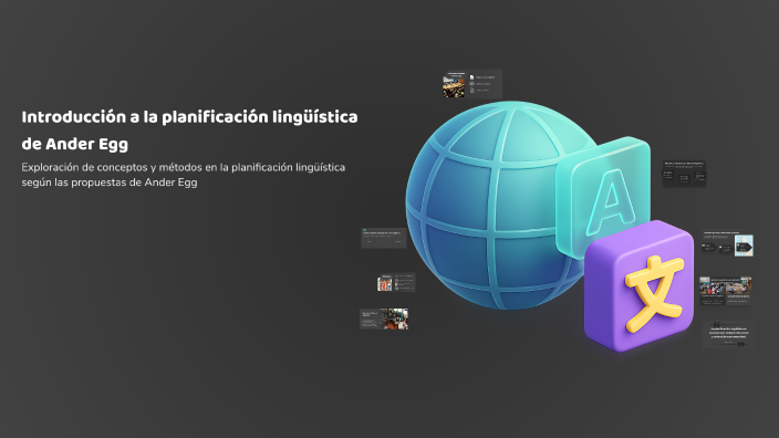 Introducción a la planificación lingüística de Ander Egg by Celia on Prezi