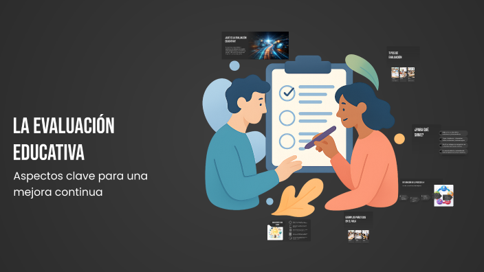 La Evaluación Educativa by fabiola valdez on Prezi