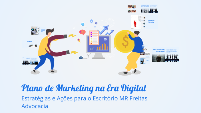 Plano de Marketing na Era Digital by Rafael Filho on Prezi
