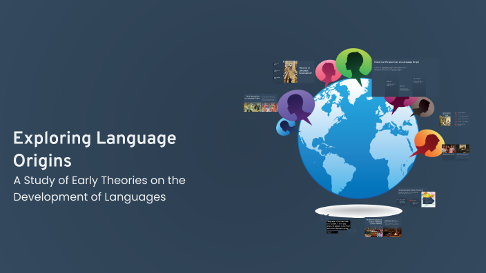 Exploring Language Origins by Anastasia Naletova on Prezi