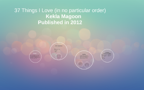 37 Things I Love (in no particular order)