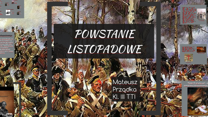 POWSTANIE LISTOPADOWE by Mateusz PRZ on Prezi
