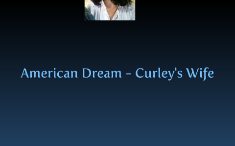 curley's wife american dream essay