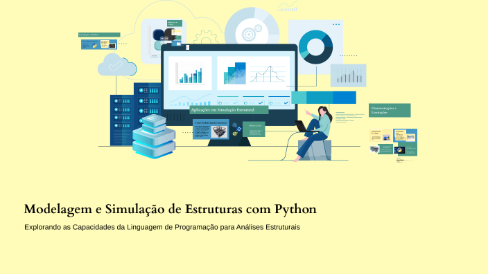 Modelagem e Simulação de Estruturas com Python by Sidnei Junior on Prezi