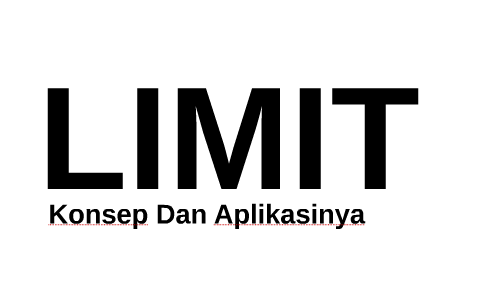 Limit By Sri Bouty On Prezi Next