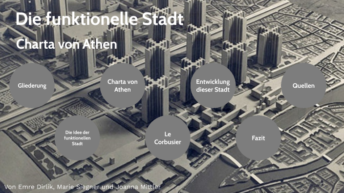Funktionale Gliederung Einer Stadt Funktionale Stadt by Emre Dirlik on Prezi