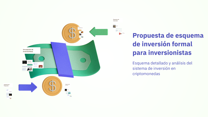 Propuesta de esquema de inversión formal para inversionistas by Andrea ...