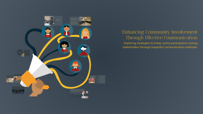 Enhancing Community Involvement Through Effective Communication by ...