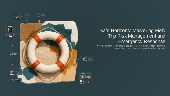 Safe Horizons: Mastering Field Trip Risk Management and Emergency ...