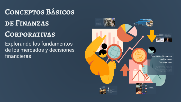Conceptos Básicos de Finanzas Corporativas by Francisco Mota on Prezi