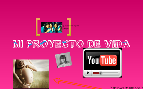 Mi Proyecto De Vida by catherine barrientos on Prezi