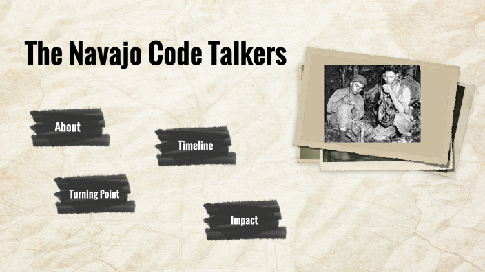 Navajo Code Talkers By Haley Clark On Prezi