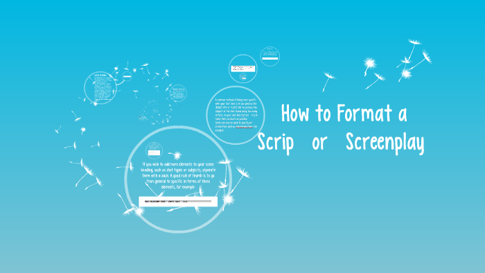 How to format a script or screenplay by Timmy Barnuevo on Prezi