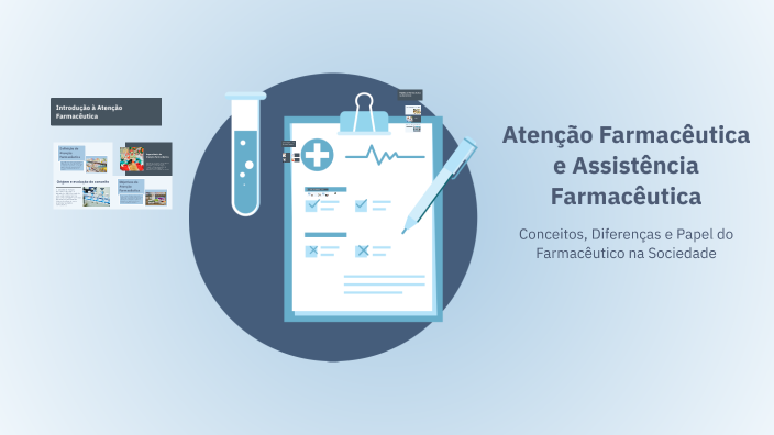 Atenção Farmacêutica e Assistência Farmacêutica by Thais Almeida on Prezi
