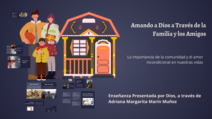 Amando a Dios a Través de la Familia y los Amigos by Adriana Margarita ...
