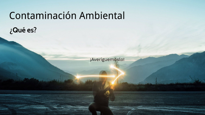 La contaminación by Naydelin Jiménez Rivas on Prezi