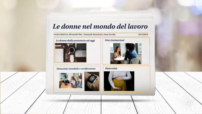 Le donne nel mondo del lavoro by irene Uccella on Prezi