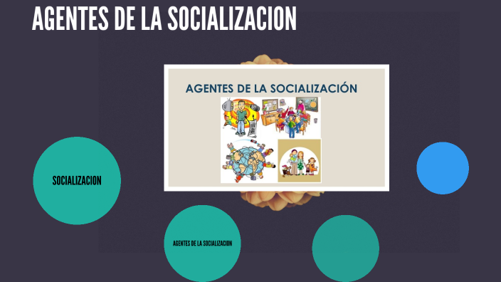 LOS PRINCIPALES AGENTES DE LA SOCIALIZACION: LA FAMILIA Y LA ESCUELA by ...
