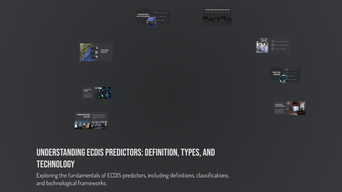 Understanding ECDIS Predictors: Definition, Types, and Technology by ...