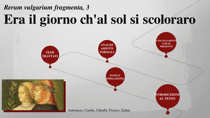 Era il giorno ch'al sol si scoloraro by Chhaibi Saifedine on Prezi