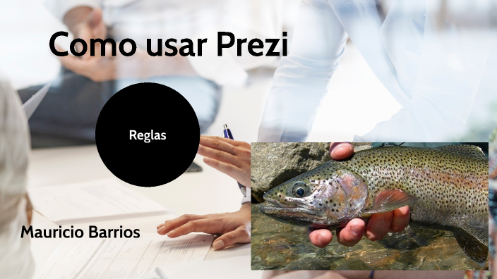 Como usar Prezi by mauricio barrios on Prezi