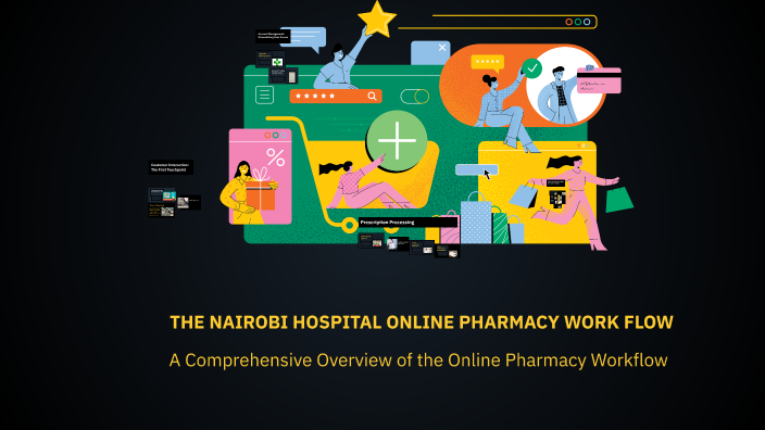 Online Pharmacy Process Flow By Robert Musyoka On Prezi