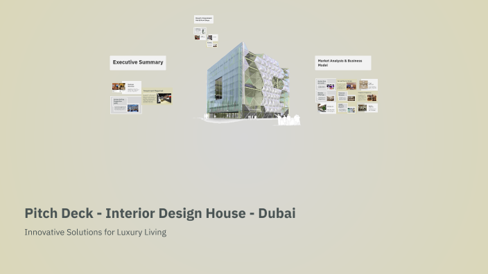 Pitch Deck - Interior Design House - Dubai by Hani Masoud on Prezi