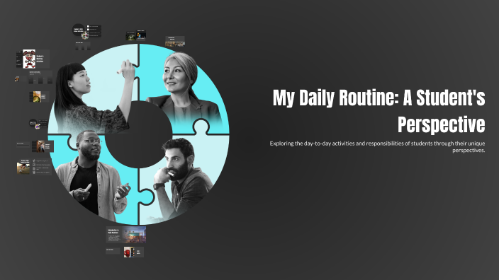 My Daily Routine: A Student's Perspective by Feri on Prezi