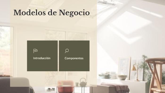Modelos de Negocio by Karina Veron on Prezi