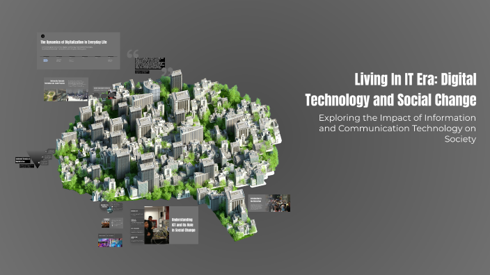Living In IT Era: Digital Technology and Social Change by Ethel Joy ...