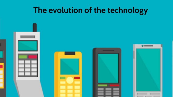 the evolution of the technology by Perla Espino on Prezi