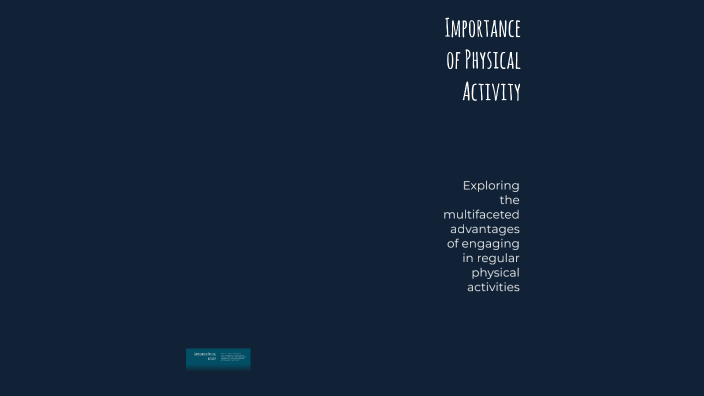 Importance of Physical Activity by Mohammed Selawi on Prezi