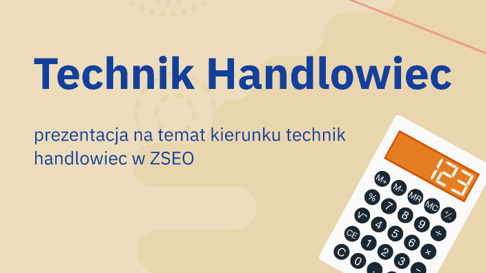 technik handlowiec by maja majocha on Prezi