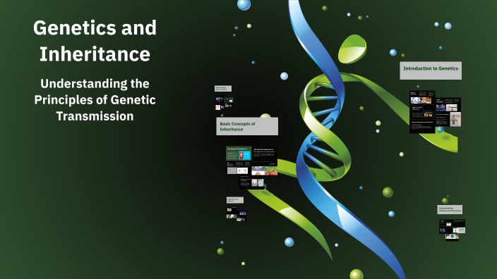 Genetics and Inheritance by Sathish Kumar on Prezi