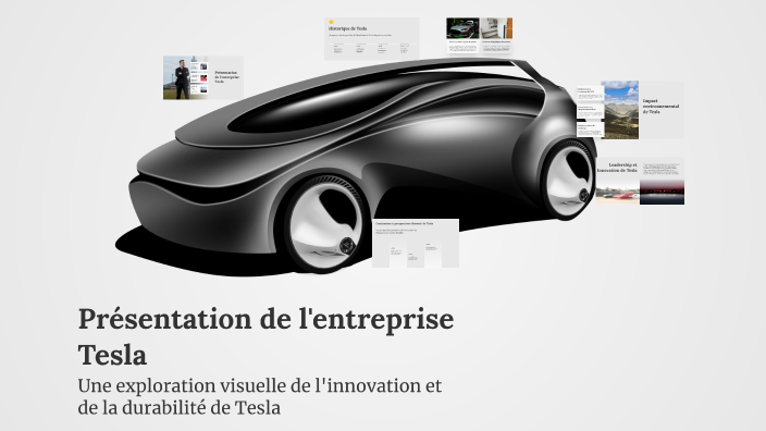 Présentation de l'entreprise Tesla by loredana moldovan on Prezi