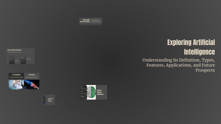 Exploring Artificial Intelligence by mohammed qai on Prezi