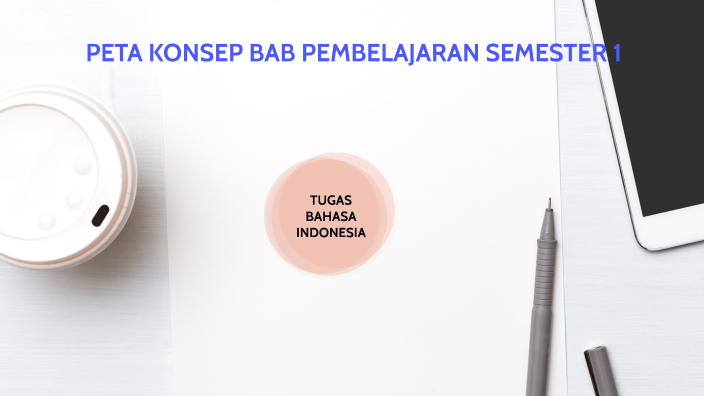 Bahasa B Indo(Tabel Semester 1) By Radka Varvara Putra On Prezi