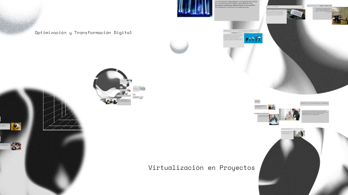 Virtualización en Proyectos by Do S on Prezi