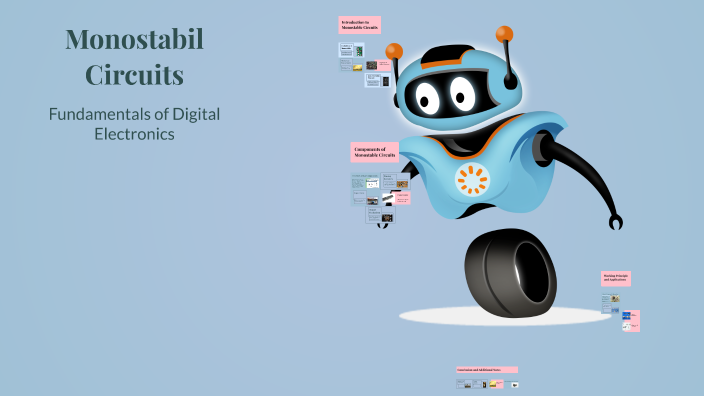 Monostabil Circuits by Leon Malnar on Prezi