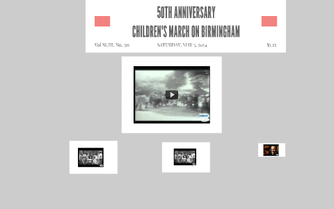 50th ANNIVERSARY CHILDREN'S MARCH ON BIRMINGHAM by Greatest Love ...