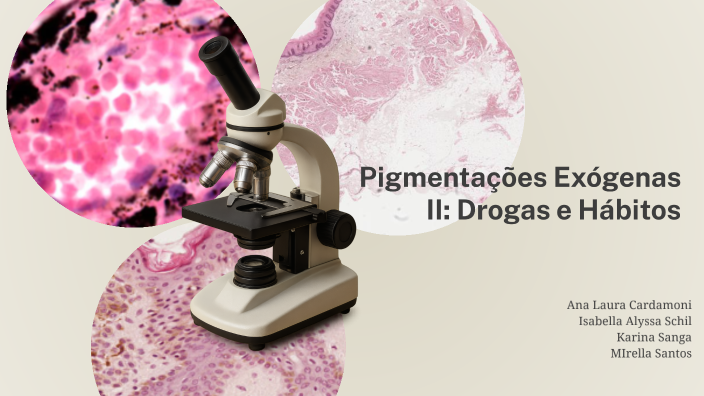 Pigmentações Exógenas II: Drogas e Hábitos by Isabella Alyssa on Prezi