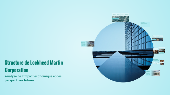 Structure de Lockheed Martin Corporation by Mehkan Ménard on Prezi