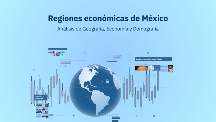 Regiones económicas de México by Ximena Olmos Vera on Prezi