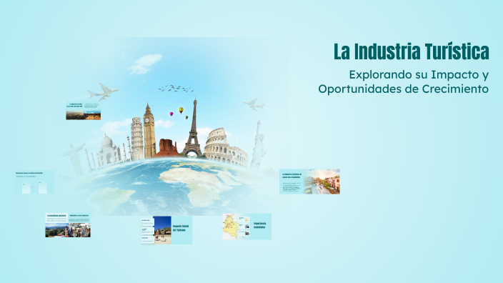 La Industria Turística by Secretaria Tecnica SGED on Prezi