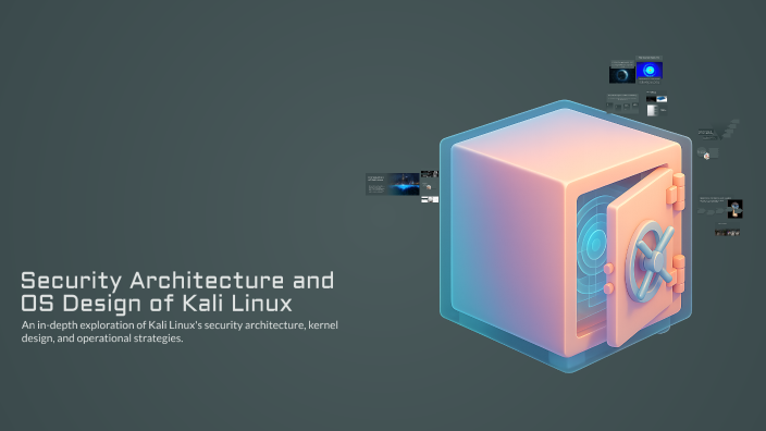 Security Architecture and OS Design of Kali Linux by محمد صلاح العتيقي ...